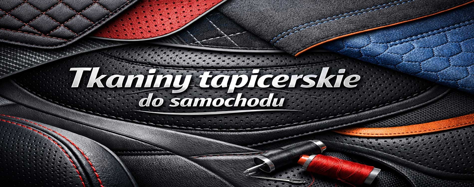 Tkaniny Tapicerskie do samochodu